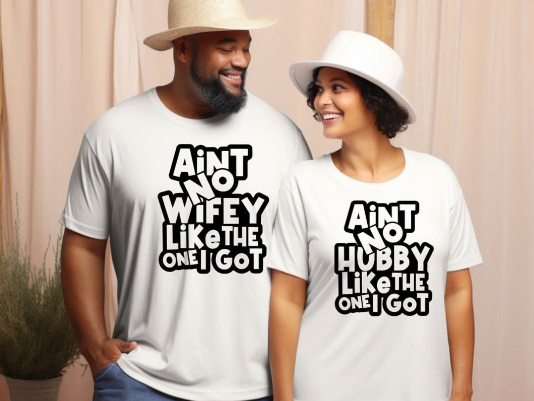 Ain't No Hubby/Wife Like the One I Got
