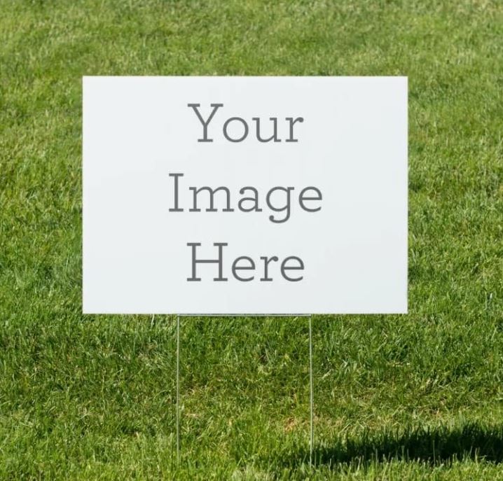 Yard Sign 17" x12"