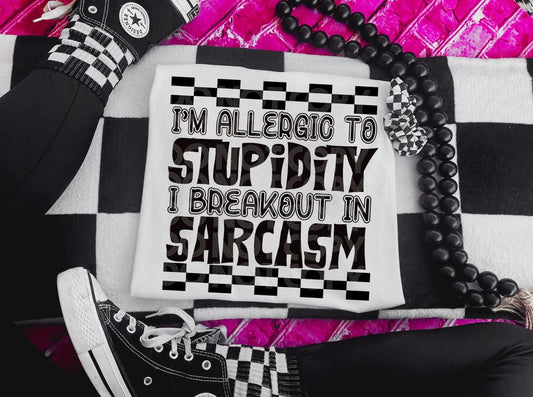 Allergic to Stupidity